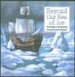 Beyond the sea of ice : the voyages of Henry Hudson