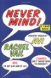Never mind! : a twin novel