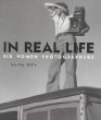 In real life : six women photographers