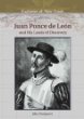 Juan Ponce de León and his lands of discovery