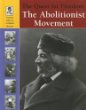 The quest for freedom : the abolitionist movement