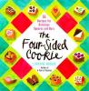 The four-sided cookie : 55 recipes for squares and bars