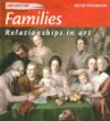 Families : relationships in art
