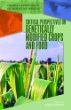 Critical perspectives on genetically modified crops and food