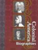 Colonial America Biographies.