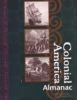 Colonial America : almanac