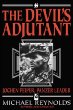 The devil's adjutant : Jochen Peiper, Panzer leader:  the story of one of Himmler's former Adjutants and the battle which brought this senior commander in Hitler's SS bodyguard to the foreground of history.