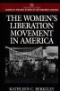 The Women's Liberation Movement in America.