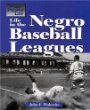 Life in the Negro baseball leagues