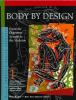 Body by design : from the digestive system to the skeleton