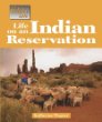 Life on an Indian reservation