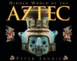 Hidden world of the Aztec