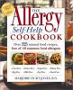 The allergy self-help cookbook : over 325 natural food recipes, free of all common food allergens
