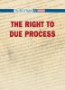 The right to due process