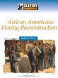 African Americans during Reconstruction