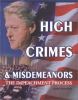 High crimes and misdemeanors : the impeachment process