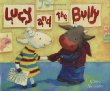 Lucy and the bully