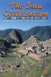 The Inca civilization : moments in history