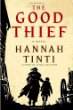 The good thief : a novel