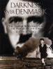 Darkness over Denmark : the Danish resistance and the rescue of the Jews
