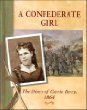 A Confederate girl : the diary of Carrie Berry, 1864