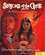 Seasons Of The Circle : a Native American year