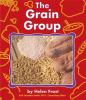 The grain group