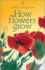 How flowers grow