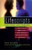 LIFESCRIPTS : FOR FAMILY AND FRIENDS