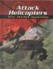 Attack helicopters : the AH-64 Apaches