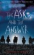 The Ask and the answer : a novel