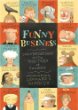 Funny business : conversations with writers of comedy