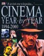 Cinema year by year : 1894-2000.