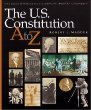 The U.S. Constitution a to z