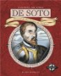 De Soto : Hernando de Soto explores the Southeast