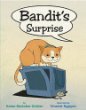 Bandit's surprise