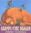 Gramps and the fire dragon
