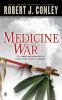 Medicine War