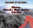 Kilauea : Hawaii's most active volcano
