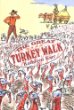 The great turkey walk