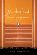 Motherland : a novel