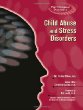 Child abuse and stress disorders
