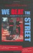 We beat the street : how a friendship pact helped us secceed