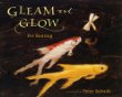 Gleam and Glow