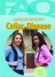 Frequently asked questions about celiac disease