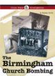 The Birmingham church bombings