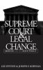 The Supreme Court and legal change : abortion and the death penalty