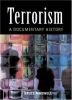 Terrorism : a documentary history