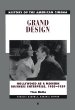 Grand design--Hollywood as a modern business enterprise, 1930-1939