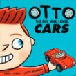 Otto : the boy who loved cars